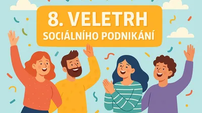 8. Veletrh sociálního podnikání